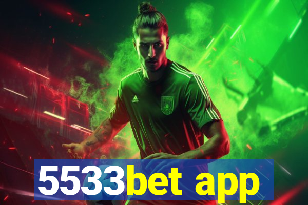 5533bet app